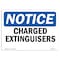 Signmission OSHA Notice, 5" Height, Charged Extinguishers Sign, 7" X 5", Landscape OS-NS-D-57-L-10543 - alternate 1